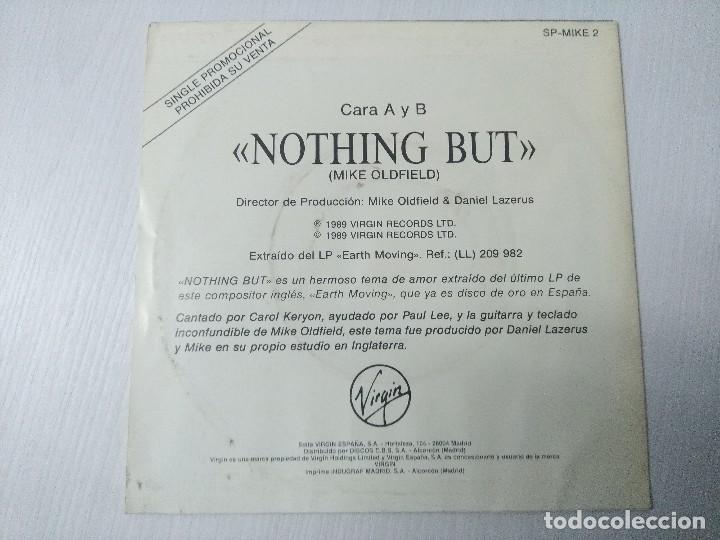 Discos de vinilo: MIKE OLDFIELD/NOTHING BUT/SINGLE PROMOCIONAL. - Foto 3