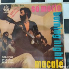Discos de vinilo: MACALE, SO MORTO (BURNING NIGHT) + 3, ORIG EP, RGE CD 80.283, 1970, MONSTER BRAZIL PSYCHEDELIA. Lote 311837903