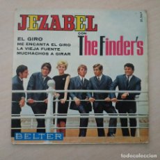 Discos de vinilo: THE FINDER’S - EL GIRO / MUCHACHOS A GIRAR / LA VIEJA FUENTE / ME ENCANTA EL GIRO - EP BELTER 1965. Lote 311863233