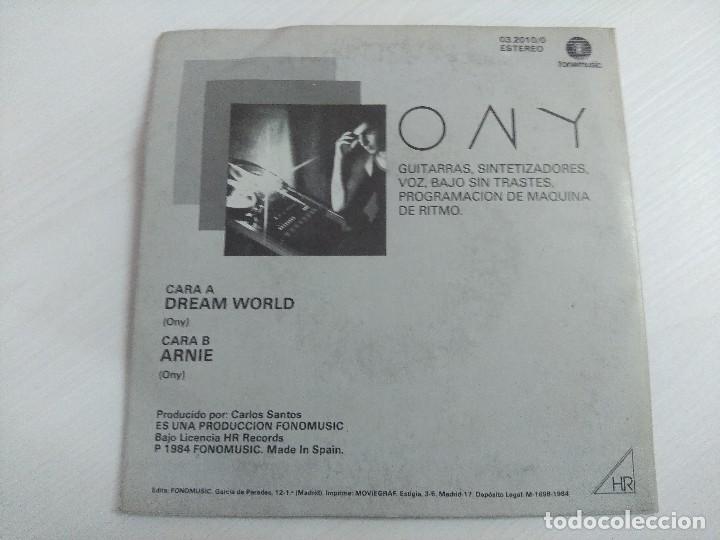 Discos de vinilo: ONY/DREAM WORLD/SINGLE. - Foto 3