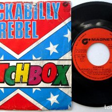Discos de vinilo: MATCHBOX - ROCKABILLY REBEL - SINGLE MAGNET 1980 BPY. Lote 312141253