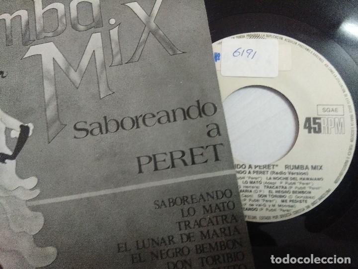 Discos de vinilo: RUMBA MIX/SABOREANDO A PERET/SINGLE. - Foto 2