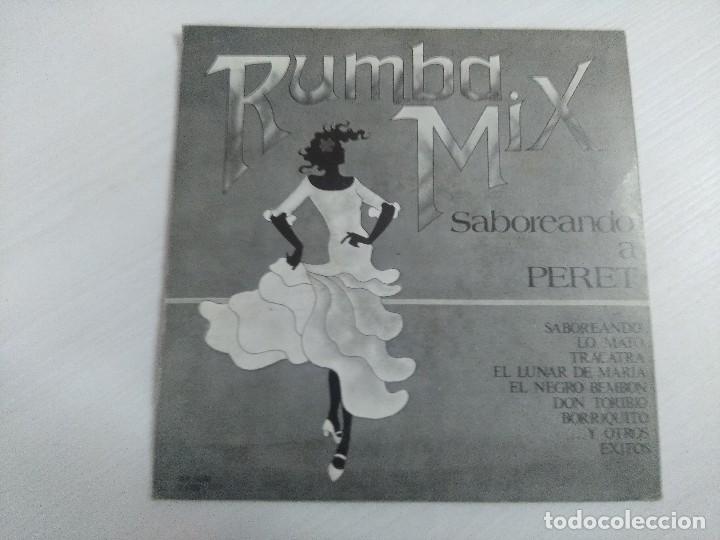 Discos de vinilo: RUMBA MIX/SABOREANDO A PERET/SINGLE. - Foto 3