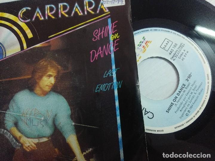 Discos de vinilo: CARRARA/SHINE ON DANCE/SINGLE. - Foto 2
