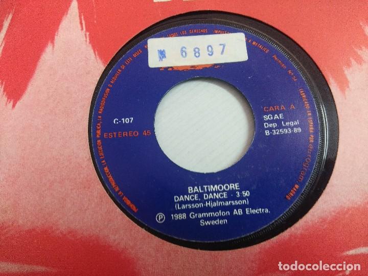 Discos de vinilo: BALTIMORE/DANCE DANCE/SINGLE PROMOCIONAL. - Foto 2