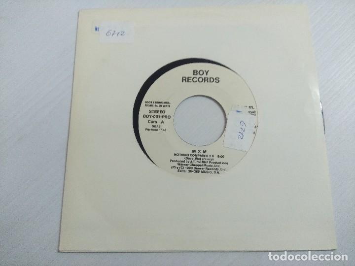 Discos de vinilo: MXM/NOTHING COMPARES 2 U/SINGLE PROMOCIONAL. - Foto 1