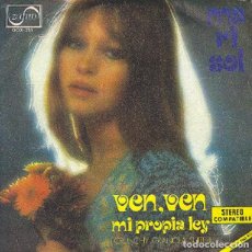 Disques de vinyle: MARISOL - VEN, VEN; MI PROPIA LEY - ZAFIRO OOX-255 - 1973. Lote 312331483