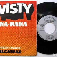 Discos de vinilo: ALCATRAZ - TWISTY / NANA-NANA - SINGLE CREDIT MUSIC 1973 FRANCIA BPY