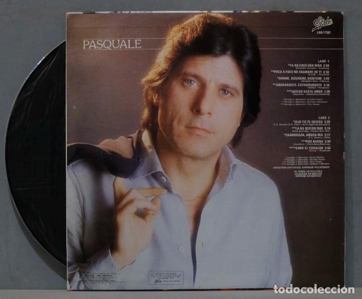 Discos de vinilo: LP. PASQUALE. YA NO ERES UNA NI&Ntilde;A - Foto 2