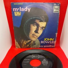 Discos de vinilo: JOHN ROWLES 7”PS SPAIN 1968 M'LADY
