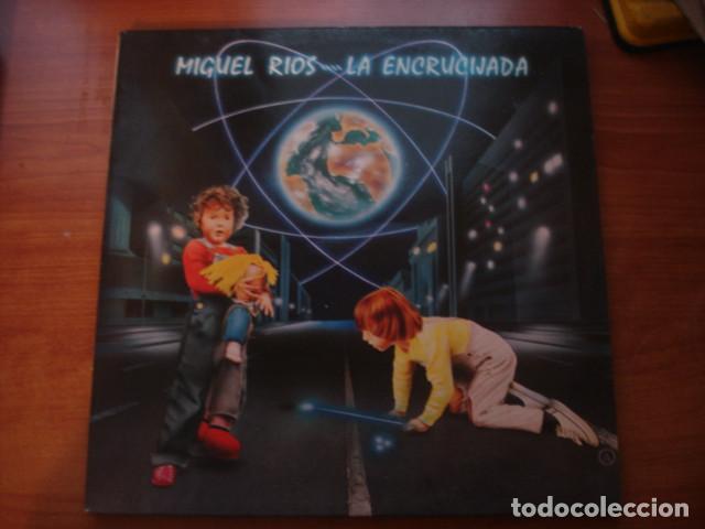 Discos de vinilo: Miguel R&iacute;os La Encrucijada - Foto 1