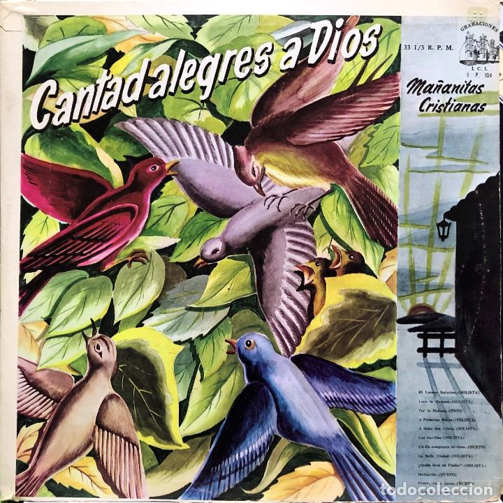 Discos de vinilo: Ma&ntilde;anitas Cristianas, Cantad Alegres a Dios - LP - Foto 1