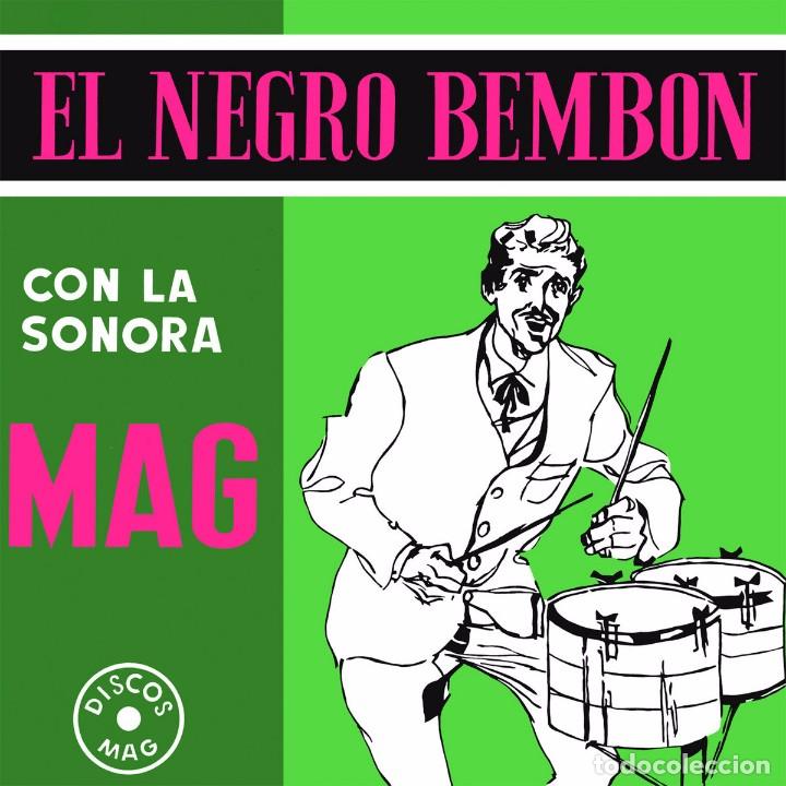 Disques de vinyle: EL NEGRO BEMBON CON LA SONORA MAG--EDICION DE 2021---