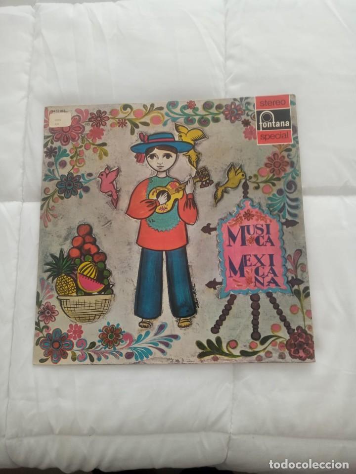 Disques de vinyle: &rdquo;Musica Mexicana&rdquo; Magn&iacute;fico LP de m&uacute;sica tradicional mexicana editado en Espa&ntilde;a 1972