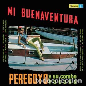 Disques de vinyle: Peregoyo Y Su Combo Vacan&aacute; &lrm;&ndash; Mi Buenaventura---EDICION 2018----