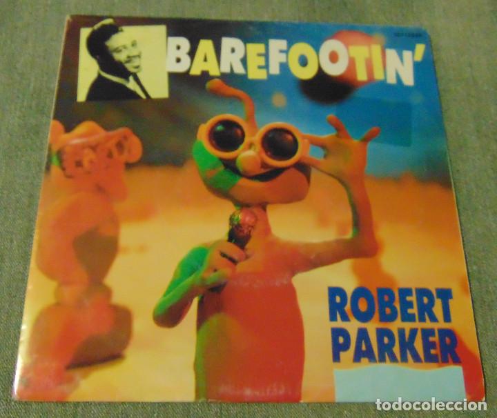 Discos de vinilo: Robert Parker &lrm;&ndash; Barefootin - SINGLE 1988 - Foto 1