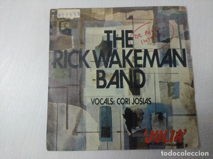 Discos de vinilo: THE RICK WAKEMAN BAND/JULIA/SINGLE. - Foto 1