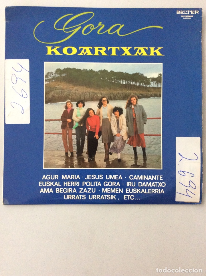 Discos de vinil: Gora Koartxak. Agur Mar&iacute;a. Jesus Umea. Caminante...