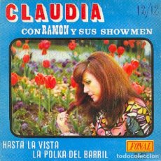 Disques de vinyle: CLAUDIA CON RAMÓN Y SUS SHOWMEN - HASTA LA VISTA; LA POLKA DEL BARRIL - FONAL RA-112 - 1975. Lote 312941548