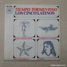 Discos de vinilo: LOS CINCO LATINOS - TIEMPO TORMENTOSO +3 - RARO EP ( ESPAÑA CBS, 1963) - INMACULADO ESTADO. Lote 313264903