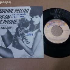 Discos de vinilo: SUZANNE FELLINI / LOVE ON THE PHONE / SINGLE 7 PULGADAS