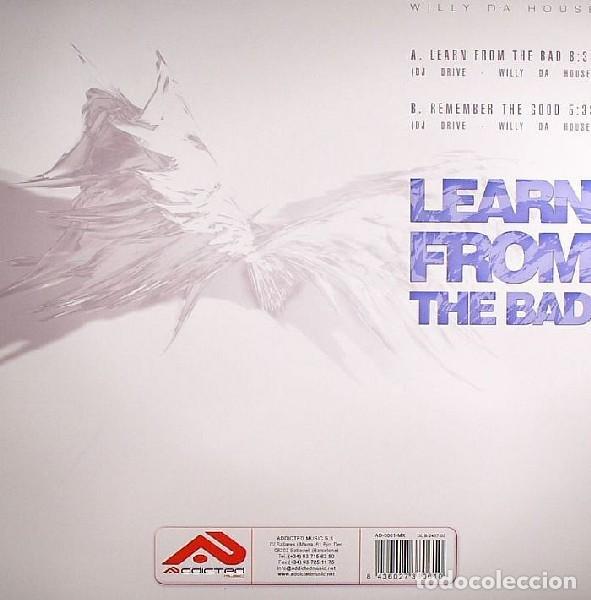 Discos de vinilo: Willy Da House &ndash; Learn From The Bad-SPAIN-2006-MAXI SINGLE - Foto 2