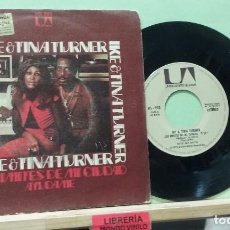 Disques de vinyle: IKE & TINA TURNER. UNITED ARTIS RECORDS 1973 -- SINGLE. Lote 313299408