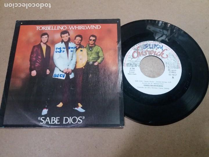 Discos de vinilo: TORBELLINO-WHIRLWIND / SABE DIOS / SINGLE 7 PULGADAS - Foto 1
