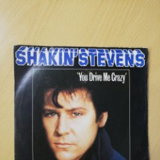 Discos de vinilo: SHAKIN STEVENS - YOU DRIVE ME CRAZY / BABY YOU'RE A CHILD - SINGLE 45 RPM TOURS 1981. Lote 313594003