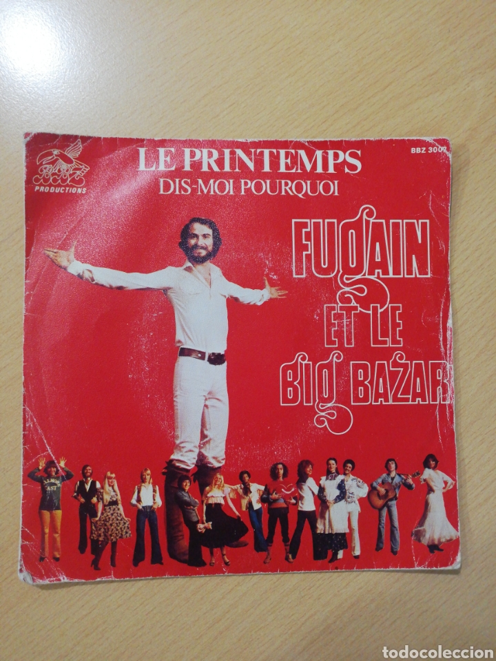 Dischi in vinile: Fugain et le Big bazar - le printemps / dis-moi pourquoi - single 45 rpm tours