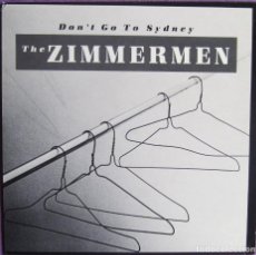 Discos de vinilo: ZIMMERMEN, THE: DON´T GO TO SYDNEY / A SPY IN THE HOUSE OF LOVE. SENSACIONAL GARAGE AUSTRALIANO. Lote 313678403