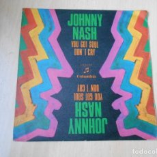 Discos de vinilo: JOHNNY NASH, SG, YOU GOT SOUL + 1, AÑO 1969, COLUMBIA MO 684