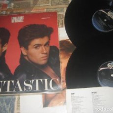 Discos de vinilo: WHAM! FANTASTIC - + REGALO VINILO MAKE IT BIG 1984 +ENCARTE +ETRAS (EPIC 1983) ORIGINAL HOLANDA. Lote 313806463