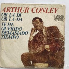 Discos de vinilo: ARTHUR CONLEY - OB-LA-DI OB-LA-DA. Lote 313929308