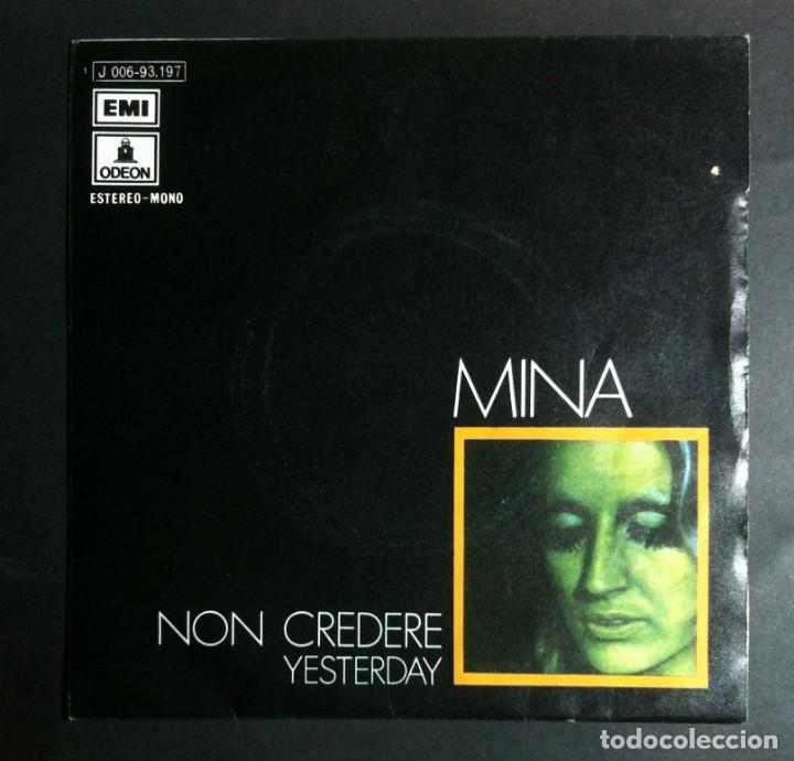 Discos de vinilo: MINA - Non Credere / Yesterday - SINGLE 1971 - ODEON - Foto 1