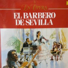 Discos de vinilo: LP. LA OPERA. EL BARBERO DE SEVILLA. GIOACCHINO ROSSINI 1792-1868.