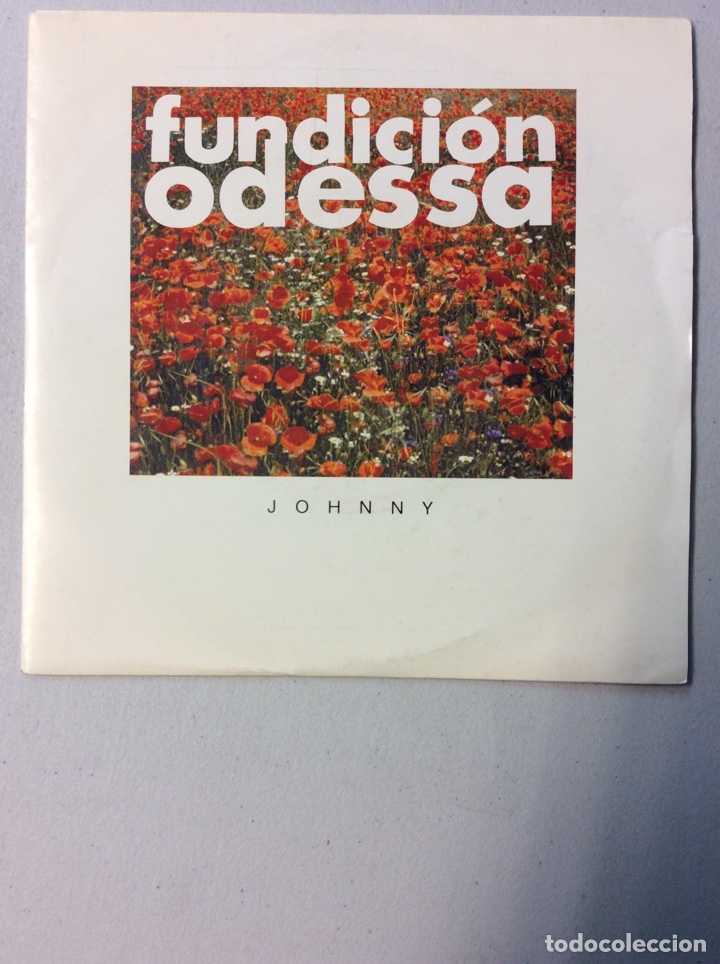 Discos de vinilo: Fundici&oacute;n Odessa. Johnny. - Foto 1