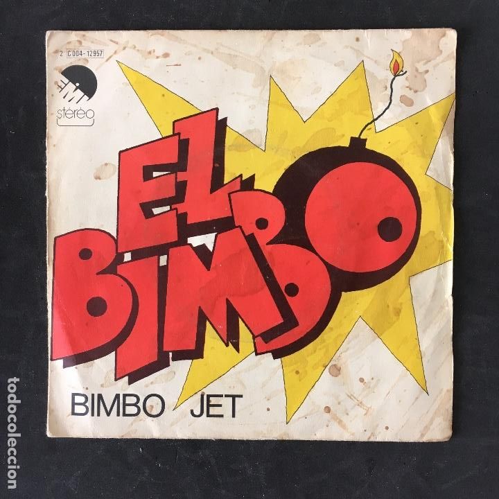 Discos de vinilo: VINILO SINGLE - EL BIMBO - BIMBO JET - EMI 1974 - Foto 1
