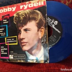 Discos de vinilo: BOBBY RYDELL -EP HAY AMOR - ME GUSTAN LAS CHICAS / + E VINILO AZUL. Lote 314122073