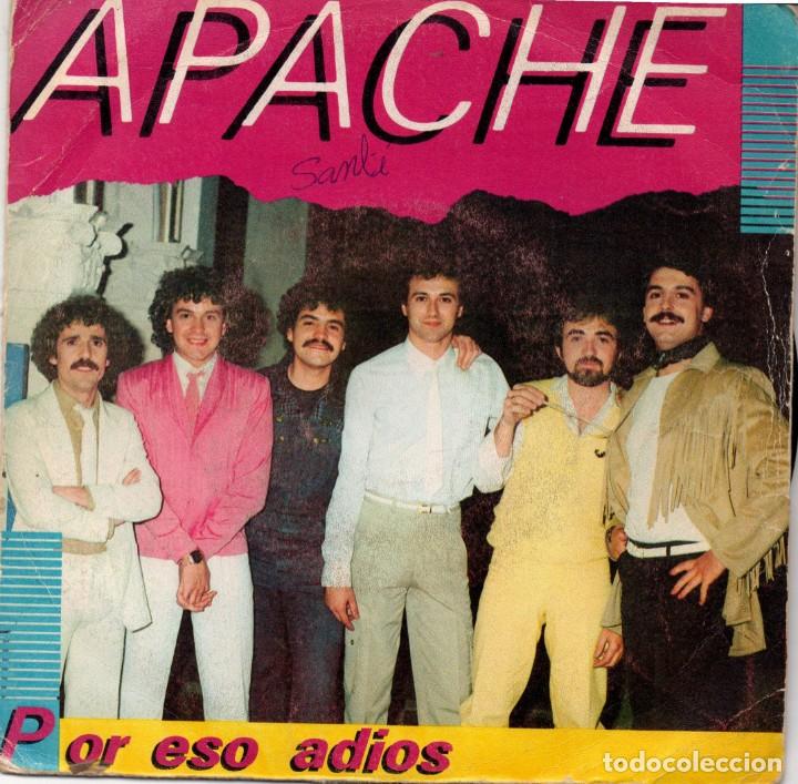 Discos de vinilo: Apache: Por eso adi&oacute;s - La chica del pub (1981) - Foto 1