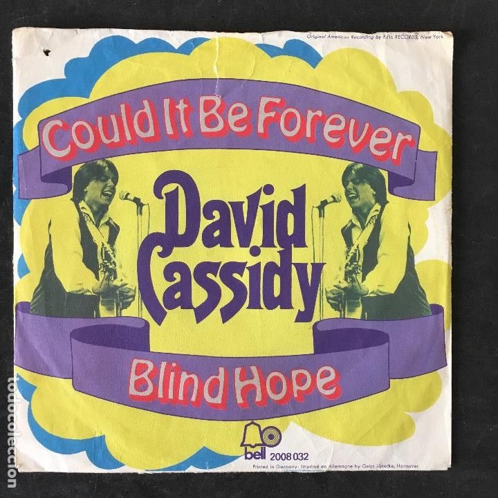 Discos de vinilo: VINILO SINGLE - DAVID CASSIDY - COULD BE FOREVER - BELL - Foto 1