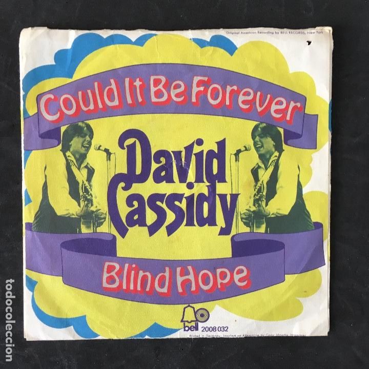 Discos de vinilo: VINILO SINGLE - DAVID CASSIDY - COULD BE FOREVER - BELL - Foto 2