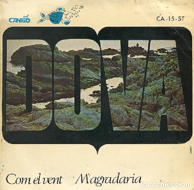 Discos de vinilo: Dova - Com e vent; Magradaria - CANIG&Oacute; CA-15-ST - 1967 - Foto 1