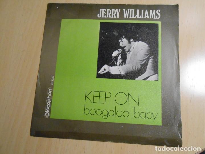 Discos de vinilo: JERRY WILLIAMS, SG, KEEP ON + 1, A&Ntilde;O 1969 - Foto 1