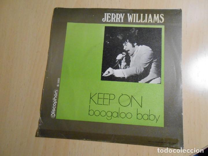 Discos de vinilo: JERRY WILLIAMS, SG, KEEP ON + 1, A&Ntilde;O 1969 - Foto 2