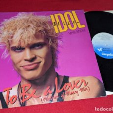 Discos de vinilo: BILLY IDOL TO BE A LOVER (MOTHER OF MERCY MIX) +2 MX 12'' 1986 CHRYSALIS ESPAÑA SPAIN. Lote 364636391