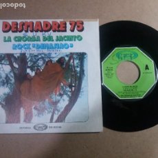 Discos de vinilo: DESMADRE 75 / LA CHORBA DEL JACINTO / SINGLE 7 PULGADAS. Lote 314518668