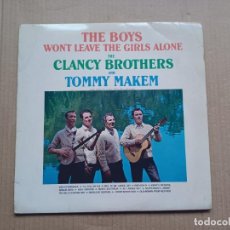 Discos de vinilo: THE CLANCY BROTHERS & TOMMY MAKEM - THE BOYS WON´T LEAVE THE GIRLS ALONE LP 1987 EDICION USA