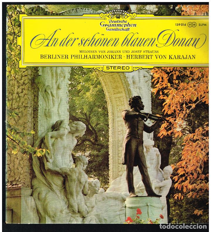 Discos de vinilo: JOHANN UND JOSEF STRAUSS - AN DER SCHONEN BLAUEN DONAU - LP ED. ALEMANIA