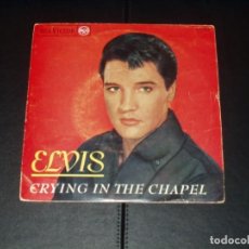 Discos de vinilo: ELVIS EP CRYING IN THE CHAPEL+3. Lote 314784513